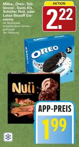 WEZ Milka-, Oreo-, Toblerone-, Daim-Eis, Schöller Nuii, oder Lotus Biscoff Eiscreme Angebot