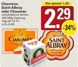 WEZ Chavroux, Saint Albray oder Chaumes Angebot