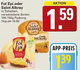 WEZ Fol Epi oder Saint Albray Angebot