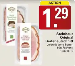WEZ Steinhaus Original Bratenaufschnitt Angebot