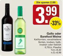WEZ Gallo oder Barefoot Weine Angebot