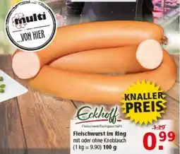 Multi Markt Eckhoff Fleischwurst im Ring Angebot