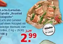 Multi Markt Lachs-Garnelen- Spleẞe Roasted Jalapeño Angebot