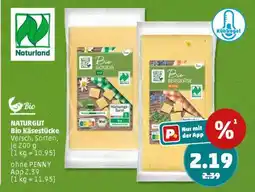 PENNY NATURGUT Bio Käsestücke Angebot
