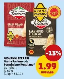 PENNY GIOVANNI FERRARI Grana Padano oder Parmigiano Reggiano Angebot