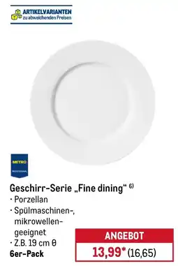 METRO METRO PROFESSIONAL Geschirr-Serie „Fine dining" Angebot
