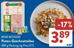 Aldi Süd MEINE METZGEREI Puten-Geschnetzeltes Angebot