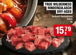 Handelshof TRUE WILDERNESS RINDERGULASCH DRY-AGED Angebot