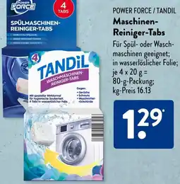 Aldi Süd POWER FORCE / TANDIL Maschinen Reiniger-Tabs Angebot