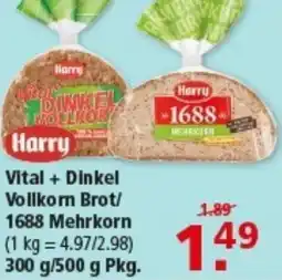 Multi Markt Harry Vital + Dinkel Vollkom Brot/ 1688 Mehrkorn Angebot