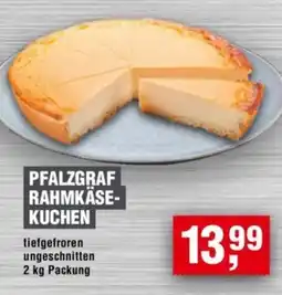 Handelshof PFALZGRAF RAHMKÄSE- KUCHEN Angebot