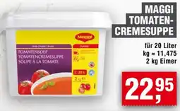 Handelshof MAGGI TOMATEN- CREMESUPPE Angebot