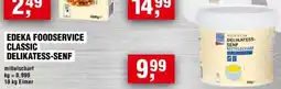 Handelshof EDEKA FOODSERVICE CLASSIC DELIKATESS-SENF Angebot