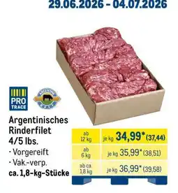 METRO Argentinisches Rinderfilet 4/5 lbs Angebot