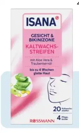 Rossmann Isana Gesicht & Bikinizone Kaltwachsstreifen Angebot