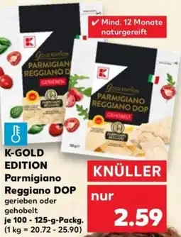 Kaufland K-GOLD EDITION Parmigiano Reggiano DOP Angebot