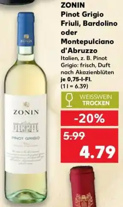 Kaufland ZONIN Pinot Grigio Friuli, Bardolino oder Montepulciano d'Abruzzo Angebot