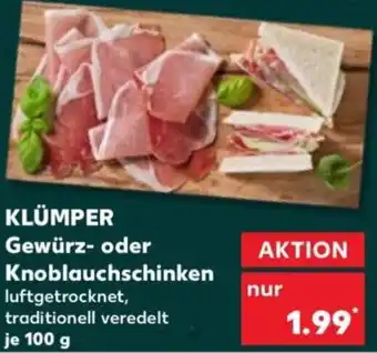Kaufland KLÜMPER Gewürz- oder Knoblauchschinken Angebot