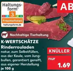 Kaufland K-WERTSCHÄTZE Rinderrouladen Angebot