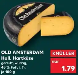 Kaufland OLD AMSTERDAM Holl. Hartkäse Angebot