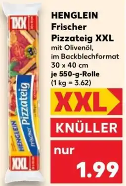 Kaufland HENGLEIN Frischer Pizzateig XXL Angebot