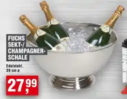 Handelshof FUCHS SEKT-/ CHAMPAGNER- SCHALE Angebot