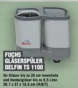 Handelshof FUCHS GLÄSERSPÜLER DELFIN TS 1100 Angebot