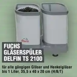 Handelshof FUCHS GLÄSERSPÜLER DELFIN TS 2100 Angebot