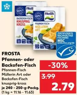 Kaufland FROSTA Pfannen- oder Backofen-Fisch Angebot