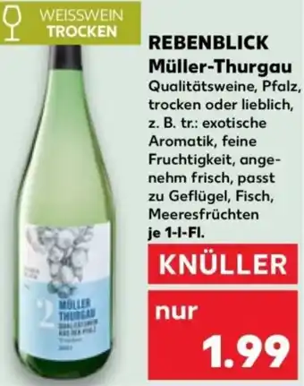 Kaufland REBENBLICK Müller-Thurgau Angebot