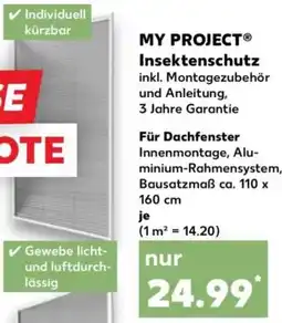 Kaufland MY PROJECT Insektenschutz Angebot