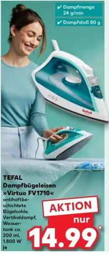 Kaufland TEFAL Dampfbügeleisen Virtuo FV1710 Angebot