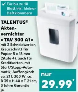 Kaufland TALENTUS Aktenvernichter TAV 300 A1 Angebot