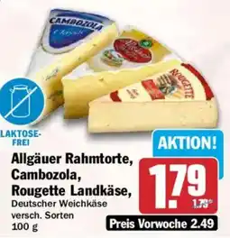HIT Allgäuer Rahmtorte, Cambozola, Rougette Landkäse Angebot