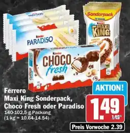 HIT Ferrero Maxi King Sonderpack, Choco Fresh oder Paradiso Angebot