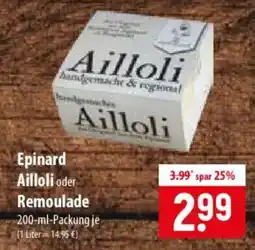 Famila Nord Ost Epinard Ailloli oder Remoulade Angebot