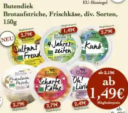 LPG Biomarkt Butendiek Brotaufstriche, Frischkäse Angebot