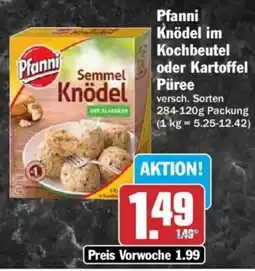 HIT Pfanni Knödel im Kochbeutel oder Kartoffel Püree Angebot