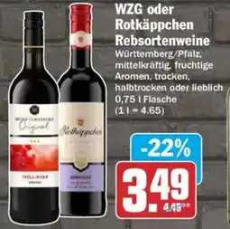 HIT WZG oder Rotkäppchen Rebsortenweine Angebot