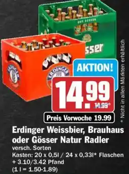 HIT Erdinger Weissbier, Brauhaus oder Gösser Natur Radler Angebot