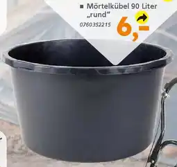 Globus Baumarkt Mörtelkübel 90 Liter „rund" Angebot