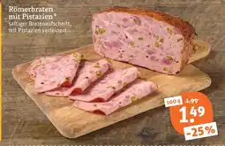 tegut Römerbraten mit pistazien Angebot