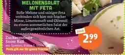 tegut Zuckermelone snow ball Angebot
