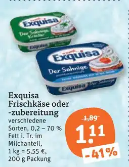 tegut Exquisa frischkäse oder -zubereitung Angebot