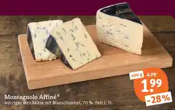 tegut Montagnolo affiné Angebot