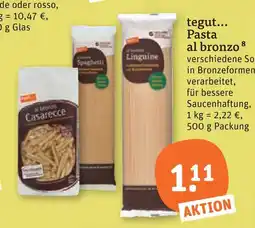 tegut Tegut... pasta al bronzo Angebot