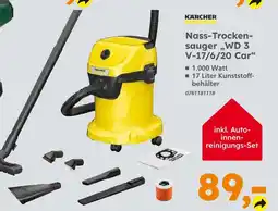 Globus Baumarkt Kärcher nass-trockensauger „wd 3 v-17/6/20 car“ Angebot