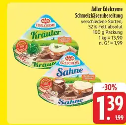 E-Center Adler edelcreme schmelzkäsezubereitung Angebot