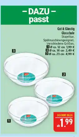Marktkauf Gut & günstig glasschale Angebot