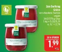 Marktkauf Zum dorfkrug grütze Angebot
